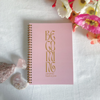 Becoming - A Journey Back to You